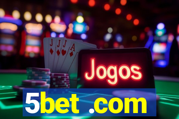 5bet .com